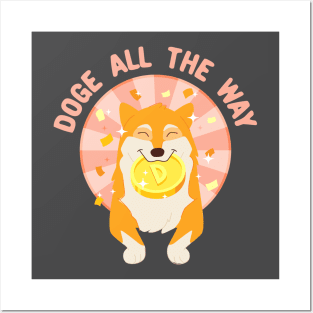 Doge all the way Posters and Art